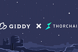 Giddy Integrates THORChain Swaps