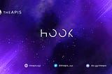 Launching our first dApp: Hook, Powered by The APIS