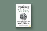 100 best lines from the book: The Psychology of Money