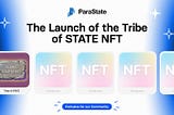 The Launch of the Tribe of STATE NFT. Exclusive for our Community!