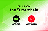 Kroma, Built on the Optimism Superchain