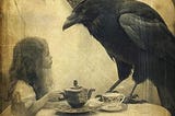 Dreams of Tea With The Raven King