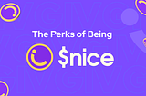 The Perks of Being $nice — Support Giveth and Earn Rewards!