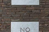 The Power of Saying No