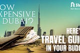 Dubai budget Travel Guide