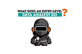 What Does an Entry Level Data Analyst Do