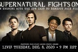 Poster for Supernatural Fights On with Ackles, Padalecki, Abrams and Collins. https://secure.actblue.com/donate/supernaturalf