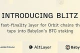 AltLayer’s fast-finality network for Arbitrum Orbit chains “BLITZ” is now live