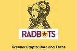 Cleaner Crypto: Tezos for the RadBots