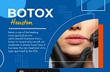 Botox Houston