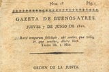 7 de junio — Día del periodista en Argentina. Fundación de la Gazeta de Buenos Aires.