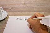 The Truth About Medium for Working Writers