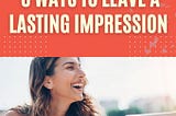 How to End a Blog Post: 6 Ways to Leave a Lasting Impression