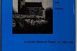 Parishes, Tithes, and Society in Earlier Medieval Poland, C. 1100-c. 1250 | Cover Image