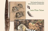 Drawing Nature: The Creative Process of an Artist, Illustrator, and Naturalist E book