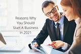 Cameron Porreca — Reasons Why You Should Start A Business In 2021