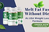 N300 Weight Loss Gummies — Weight Loss Fake Or Trusted!
