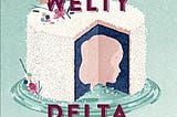 Delta Wedding | Cover Image