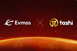 Evmos and TASHI Join Forces to Bring Innovative DeFi Lending and Borrowing to Cosmos Ecosystem