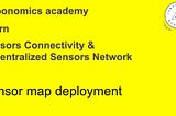 Robonomics Academy - Conectividad de Sensores y Network Descentralizada de Sensores: Despliegue del…