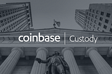 Coinbase Custody Receives Trust Charter From The New York Department of Financial Services