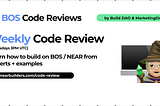 BOS Weekly Code Reviews