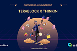 Simplifying DeFi: TeraBlock and Thinkin Join Forces