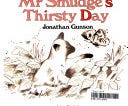 Mr Smudge's Thirsty Day | Cover Image