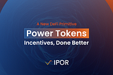 Power Tokens: Incentives, Done Better