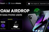 Roam Airdrop for Saga Phone Users