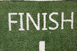 The word “FINISH”