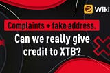 Complaints + fake address. Can we really give credit to XTB?