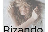 [Get] [EPUB KINDLE PDF EBOOK] Rizando el Rizo: Guía Práctica para seguir el Método Curly Girl…