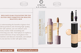 “Skin-Safe Glam: Evaluating the Top Gluten-Free Cosmetics for Healthy, Beautiful Skin”