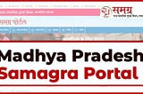 SSSM ID Second Aadhar of M.P. Samagra Portal