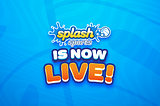 Splash Sports is Now Live!