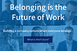 Belonging @ Work