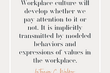 Culture Adjustments for a Changing Workplace