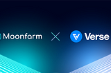 Moonfarm partners with Verse