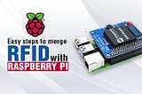 Easy ways to Use RFID With Raspberry Pi — SB Components