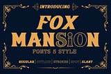 Fox Mansion Font 1