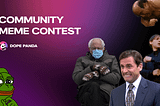 Community Meme Contest! Create and submit your best memes and get rewarded.