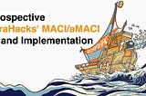 Pioneering Decentralized Governance: A Retrospective on DoraHacks’ MACI/aMACI Study and…