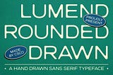 Lumend Rounded Drawn Font 1