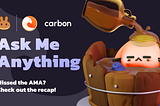 AMA with Carbon, the next Farm and Syrup Pool in PancakeSwap
