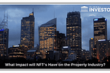 Could NFT’s eliminate Death Duty, Real Estate Fees or Capital Gains Tax?