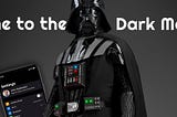 Dark Mode, Dark Theme: Adding Support to Your Application