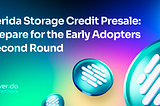 Verida Storage Credit Presale: Early Adopters Second Round