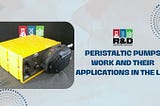 How Peristaltic Pumps Work and Their Applications in the Lab