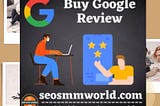 Buy Google Review